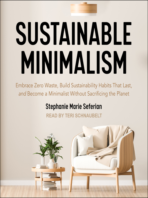 Title details for Sustainable Minimalism by Stephanie Marie Seferian - Available